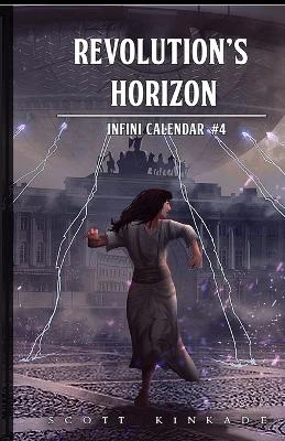 Revolution's Horizon by Cathy Lopez