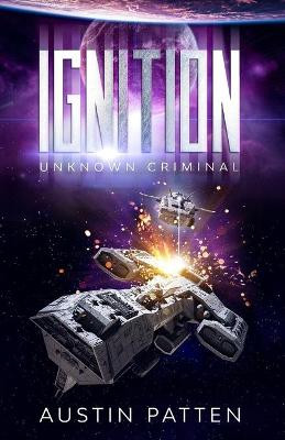 Ignition by Austin Patten
