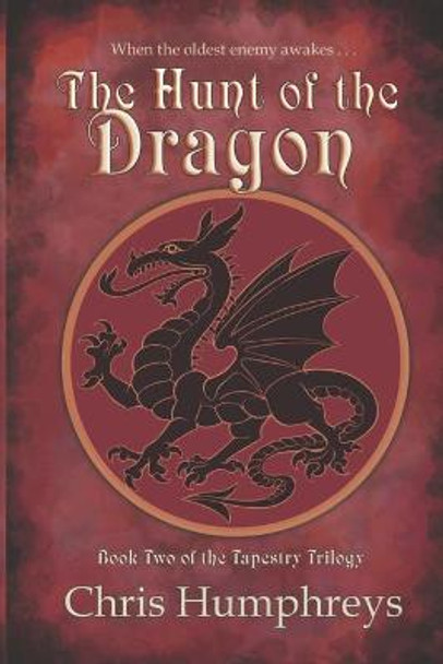 The Hunt of the Dragon Chris Humphreys 9781775302544