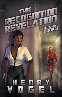 The Recognition Revelation by Henry Vogel