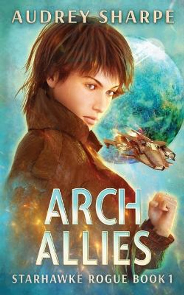 Arch Allies Audrey Sharpe 9781946759733