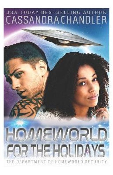 Homeworld for the Holidays Cassandra Chandler 9781945702464