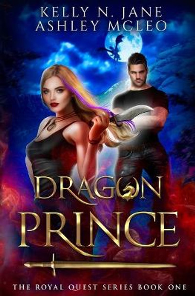 Dragon Prince Ashley McLeo 9781947245334