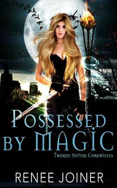 Possessed By Magic Renee Joiner 9781950378043