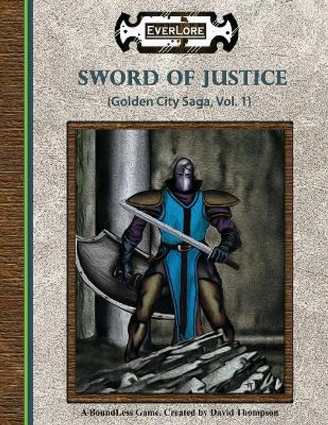 Sword of Justice by David Thompson