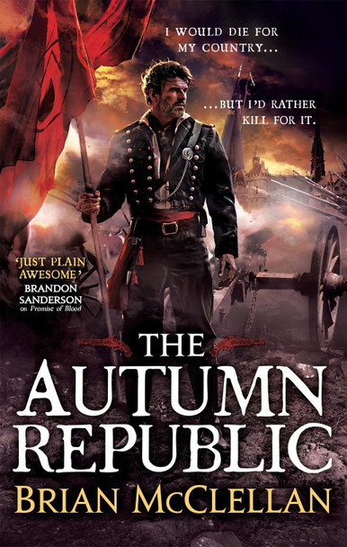 The Autumn Republic Brian McClellan 9780356502076