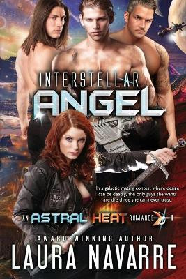 Interstellar Angel by Laura Navarre
