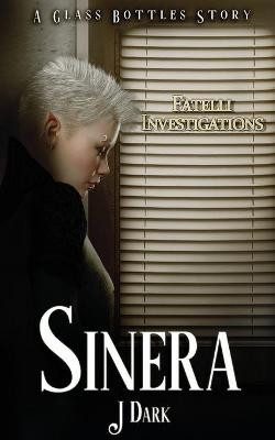 Sinera by J Dark