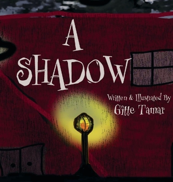 A Shadow Gitte Tamar 9781958201091