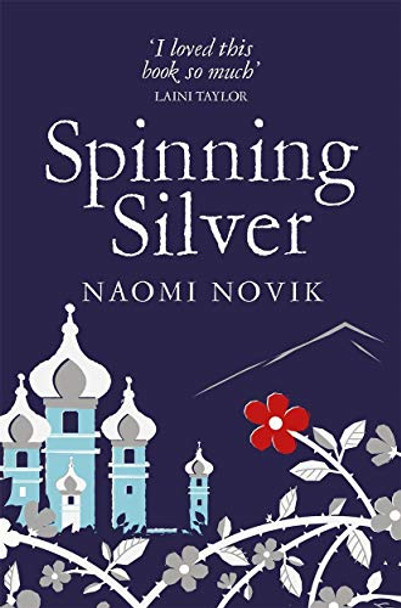 Spinning Silver Naomi Novik 9781509899043