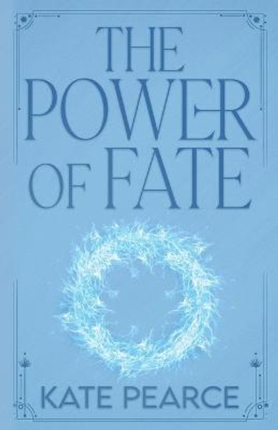 The Power of Fate Kate Pearce 9781957727981