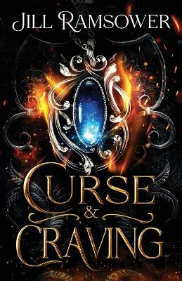 Curse and Craving by Jill Ramsower