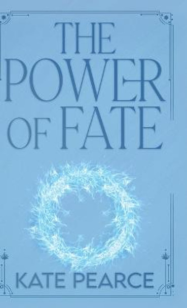 The Power of Fate Kate Pearce 9781957727950