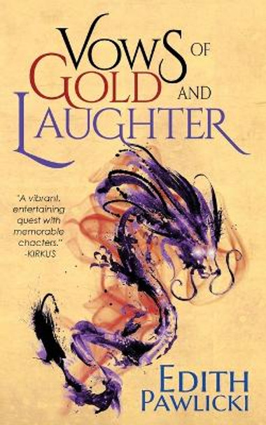 Vows of Gold and Laughter Edith Pawlicki 9781957279053