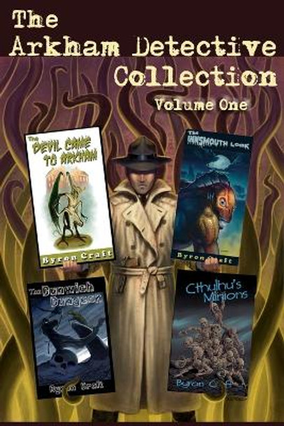 The Arkham Detective Collection Byron Craft 9781976215612