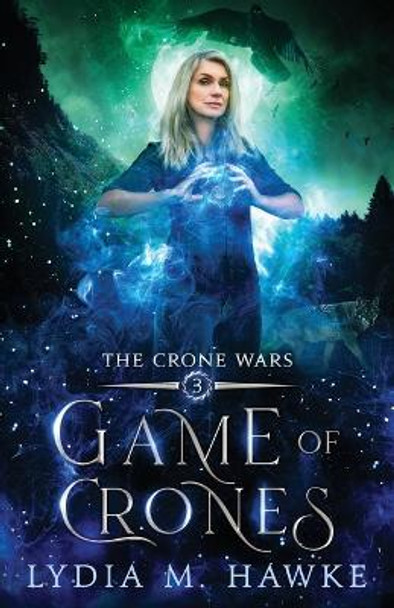 Game of Crones Lydia M Hawke 9781989457108