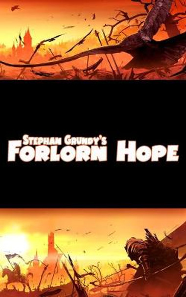 Forlorn Hope Stephan Grundy 9781989033210