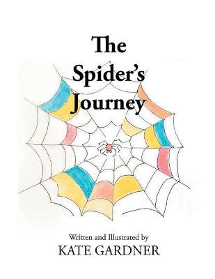 The Spider's Journey by Kate Gardner