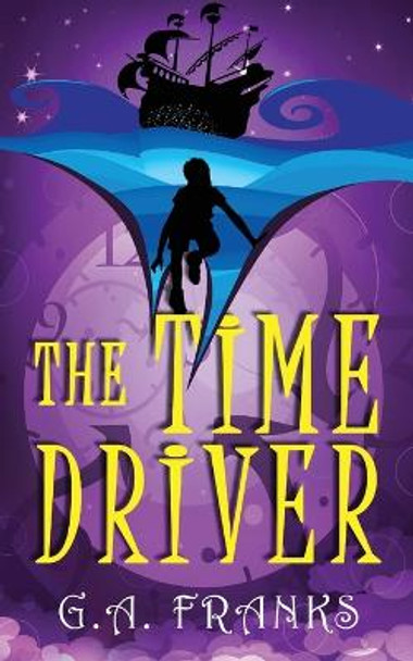 The Time Driver G a Franks 9784824154897