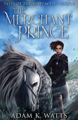 The Merchant Prince Adam K Watts 9784824126887
