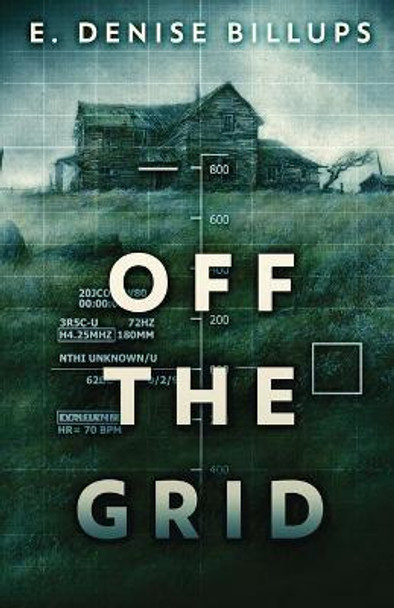 Off The Grid E Denise Billups 9784867529126