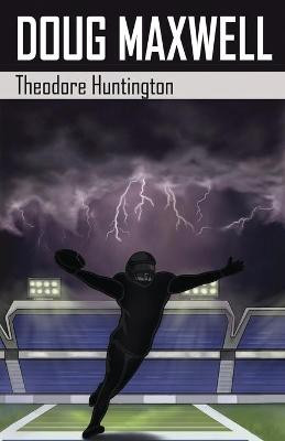 Doug Maxwell Theodore Huntington 9784867507971