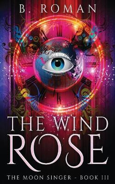 The Wind Rose B Roman 9784867527535