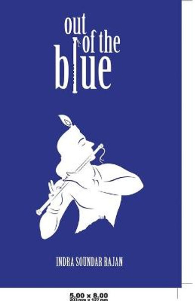 Out of the Blue Indra Soundararajan 9788193635551