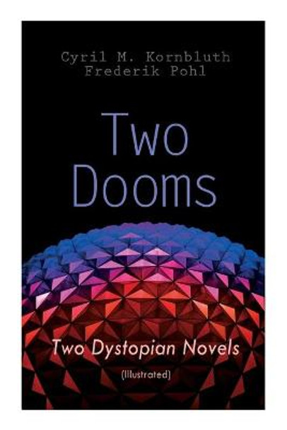 Two Dooms by Cyril M Kornbluth