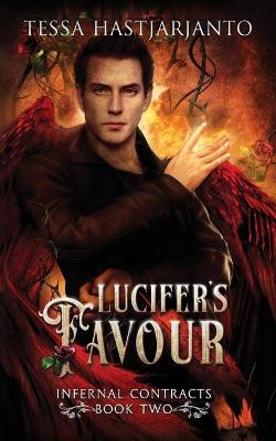 Lucifer's Favour by Tessa Hastjarjanto