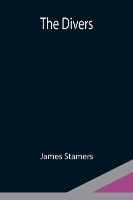 The Divers by James Stamers