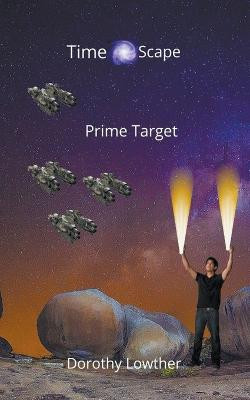 Prime Target by Dorothy Lowther