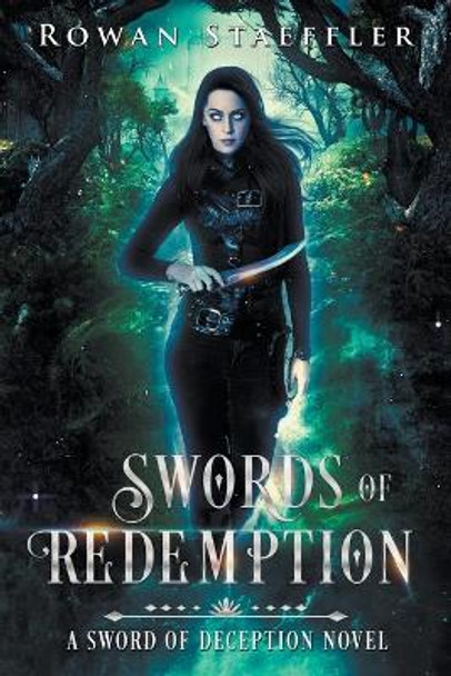 Swords of Redemption Rowan Staeffler 9798201619725