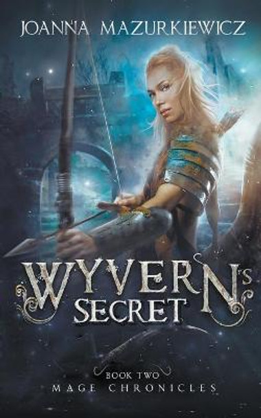 Wyvern's Secret Joanna Mazurkiewicz 9798201804237