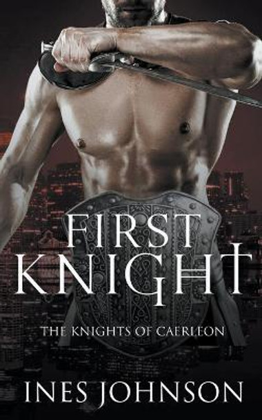 First Knight Ines Johnson 9798201481292