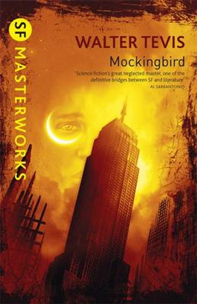 Mockingbird: From the author of The Queen's Gambit - now a major Netflix drama Walter Tevis 9780575079151