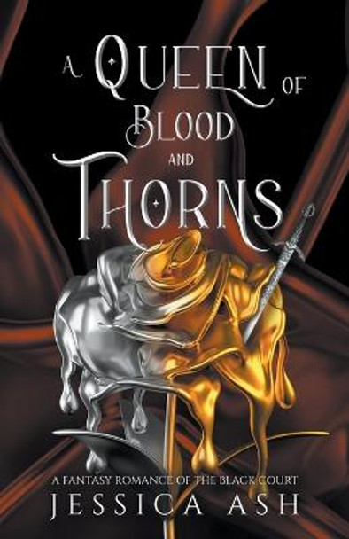 A Queen of Blood And Thorns Jessica Ash 9798215032787