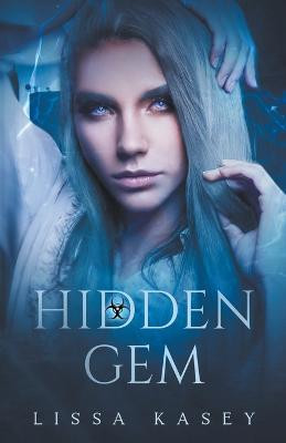 Hidden Gem by Lissa Kasey