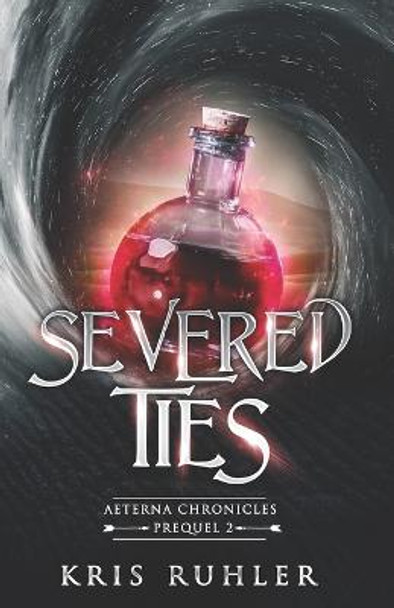 Severed Ties by Kris Ruhler