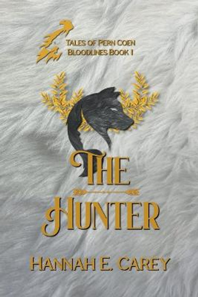 The Hunter by Hannah E Carey