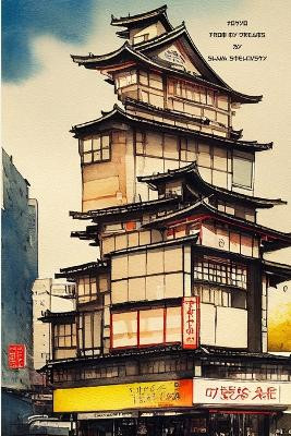 Tokyo from my dreams by Slava Smelovsky