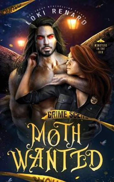 Moth Wanted by Loki Renard