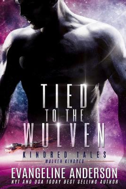 Tied to the Wulven by Evangeline Anderson