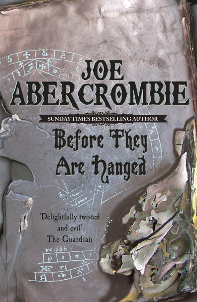 Before They Are Hanged: Book Two Joe Abercrombie 9780575082014