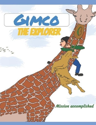 Gimco The explorer Mission accomplished by Brain Trust Edition