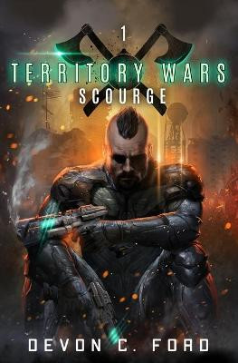 Scourge by Devon C Ford