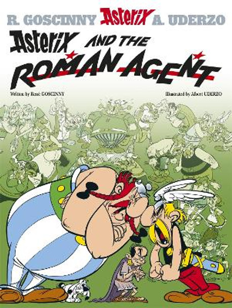Asterix: Asterix and The Roman Agent: Album 15 Rene Goscinny 9780752866338