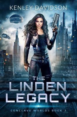 The Linden Legacy by Kenley Davidson