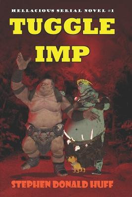Tuggle Imp by Stephen Donald Huff