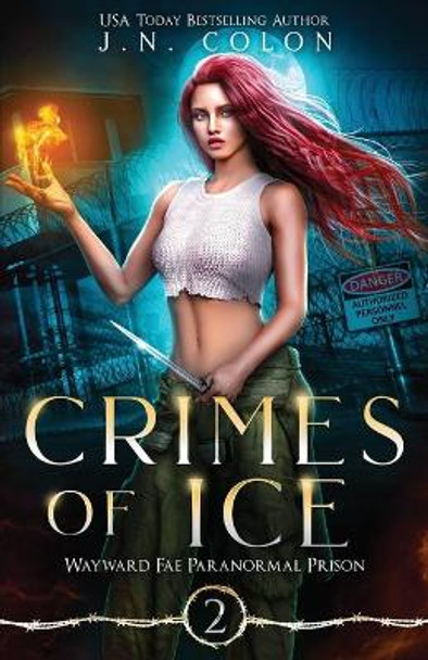 Crimes of Ice J N Colon 9798564908917